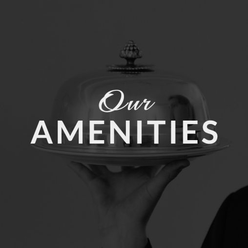Our Amenities